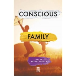 Conscious Family (Bilinçli Aile Olmak) (İngilizce)