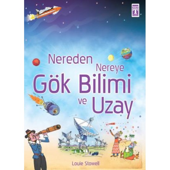 Nereden Nereye Gök Bilimi ve Uzay