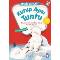 Kutup Ayısı Tuntu - Hadis Bahçesi 9