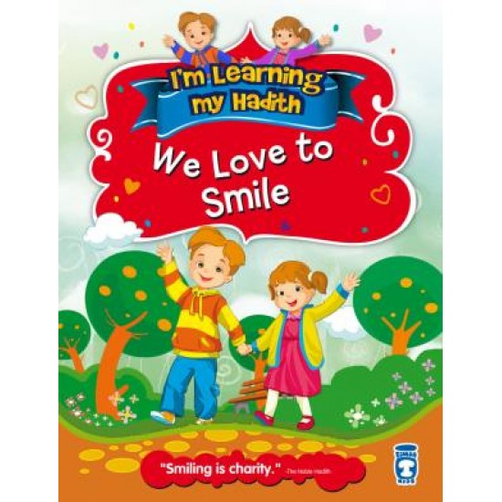 We Love To Smile - Gülümsemeyi Seviyorum (İngilizce)