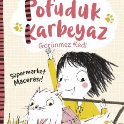 Pofuduk Karbeyaz - Süpermarket Macerası