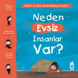 Neden Evsiz İnsanlar Var? - Yaman ve Onun Bitmek Bilmeyen Soruları