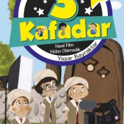 3 Kafadar Tekno Tim - Nasıl Film Yıldızı Olamadık