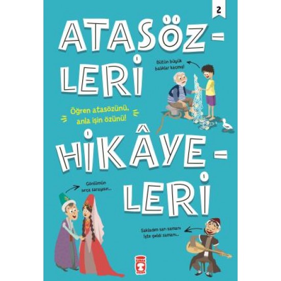 Atasözleri Hikayeleri 2