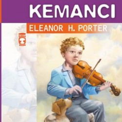 Küçük Kemancı (Gençlik Klasikleri)