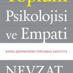 Toplum Psikolojisi Ve Empati