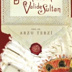 Bezmialem Valide Sultan