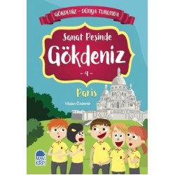 Sanat Peşinde Gökdeniz 4 Paris - Gökdeniz Dünya Turunda