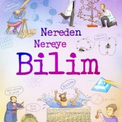 Nereden Nereye Bilim