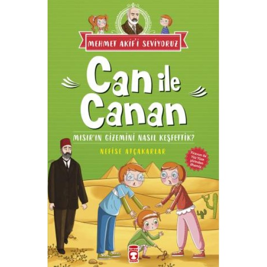 Can ile Canan Mısırın Gizemini Nasıl Keşfettik - Mehmet Akifi Seviyoruz Can ile Canan Mısırın Gizemini Nasıl Keşfettik - Mehmet Akifi Seviyoruz