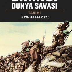 Kısa Birinci Dünya Savaşı Tarihi