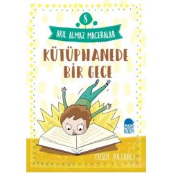 Kütüphanede Bir Gece - 8 Akıl Almaz Maceralar 4. Sınıf
