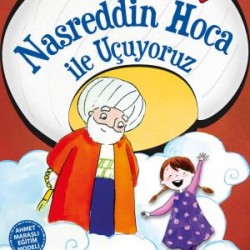 Nasreddin Hoca İle Uçuyoruz - Deha Yolu