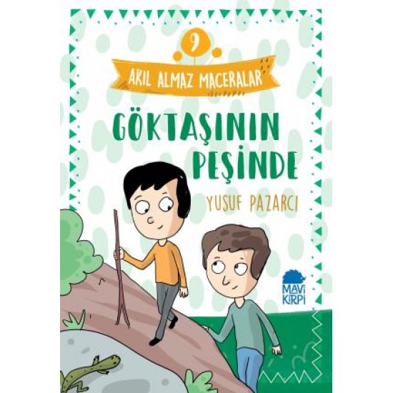 Göktaşının Peşinde - 9 Akıl Almaz Maceralar 4. Sınıf Göktaşının Peşinde - 9 Akıl Almaz Maceralar 4. Sınıf