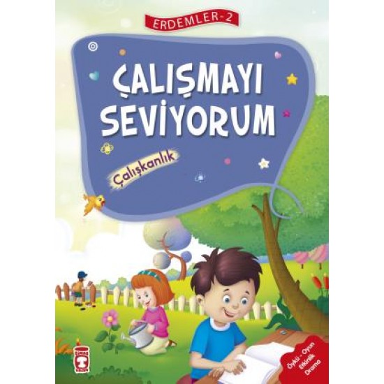 Çalışmayı Seviyorum - Erdemler 2