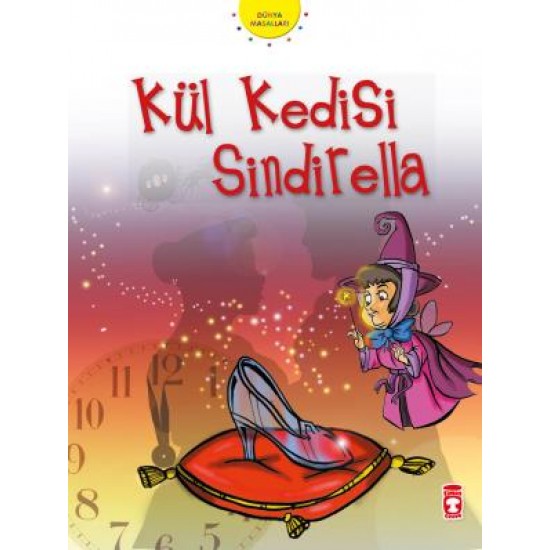 Kül Kedisi Sindirella - Dünya Masalları 1 Kül Kedisi Sindirella - Dünya Masalları 1