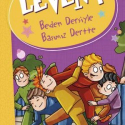 Levent Beden Dersiyle Başımız Dertte - Levent ve Tayfası 2