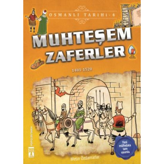 Muhteşem Zaferler - Osmanlı Tarihi 4