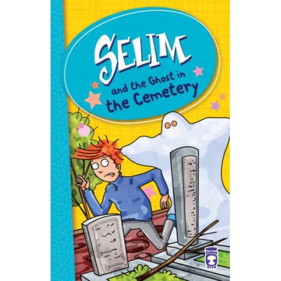 Selim And The Ghost In The Cemetery - Levent Mezarlıktaki Hayalet (İngilizce)