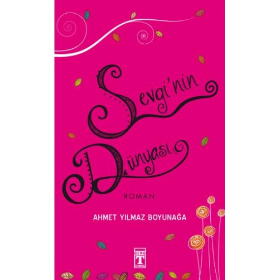 Sevginin Dünyası Sevginin Dünyası