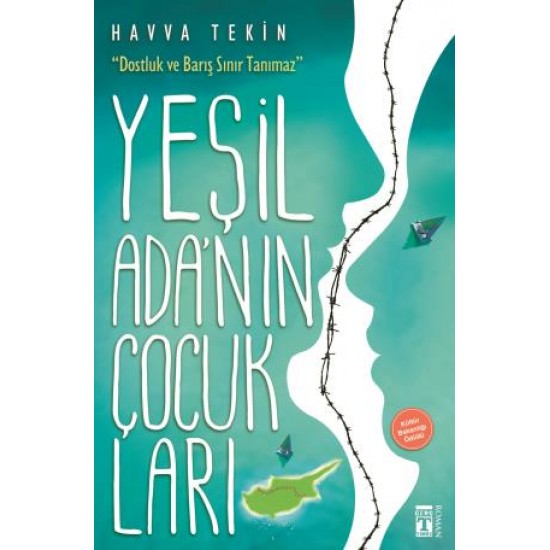 Yeşil Adanın Çocukları Yeşil Adanın Çocukları