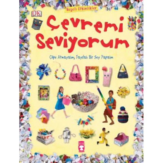 Çevremi Seviyorum - Neşeli Etkinlikler Çevremi Seviyorum - Neşeli Etkinlikler