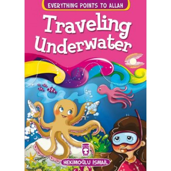 Traveling Underwater - Su Altına Yolculuk (İngilizce)