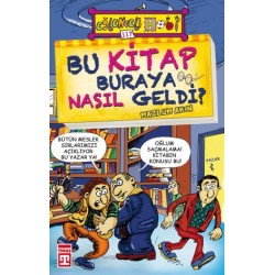 Bu Kitap Buraya Nasıl Geldi?