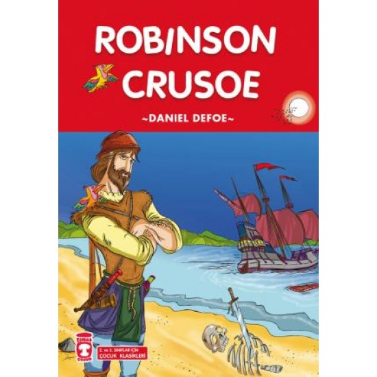 Robinson Crusoe (Çocuk Klasikleri) Robinson Crusoe (Çocuk Klasikleri)