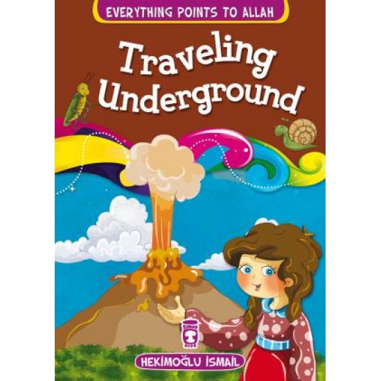 Traveling Underground - Yeraltına Yolculuk (İngilizce)