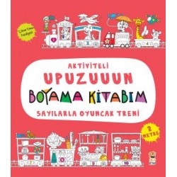Aktiviteli Upuzuuun Boyama Kitabım - Sayılarla Oyuncak Treni