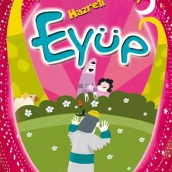 Hazreti Eyüp - Peygamber Öyküleri