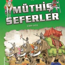 Müthiş Seferler - Osmanlı Tarihi 2