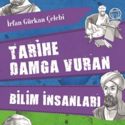 Tarihe Damga Vuran Bilim İnsanları