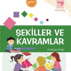 Şekiller ve Kavramlar Etkinlik Kitabı (36 AY)