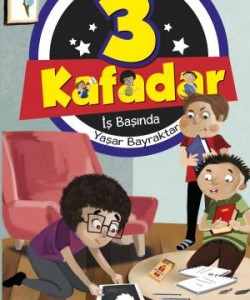 3 Kafadar - İş Başında