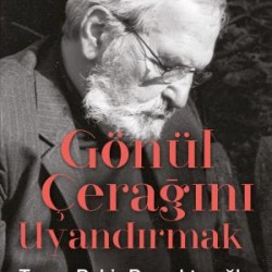 Gönül Çerağını Uyandırmak