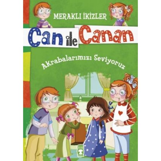 Akrabalarımızı Seviyoruz - Meraklı İkizler Can İle Canan Akrabalarımızı Seviyoruz - Meraklı İkizler Can İle Canan