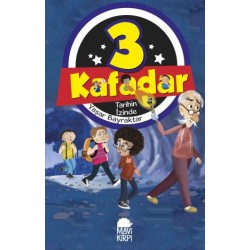 3 Kafadar - Tarihin İzinde 3 Kafadar - Tarihin İzinde
